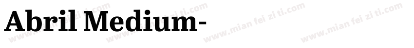 Abril Medium字体转换
